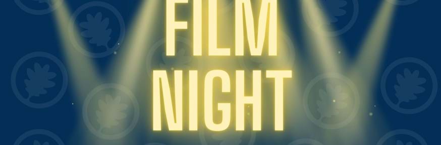 navy blue background with the text 'Film Night' in yellow with spotlights