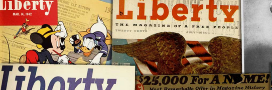 A selection of historic Liberty magazine covers available as part of the Gale Digital Scholar Lab archive.