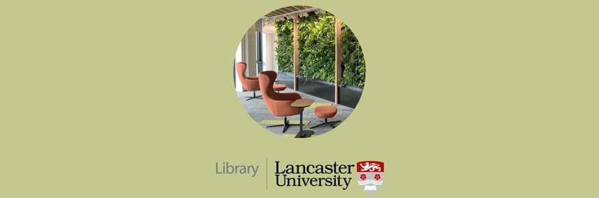 A round-framed picture of the green plants wall in the Library, with orange armchairs and tables nearby. There is the Lancaster University Library logo underneath the image, and the overall background is a sage green.